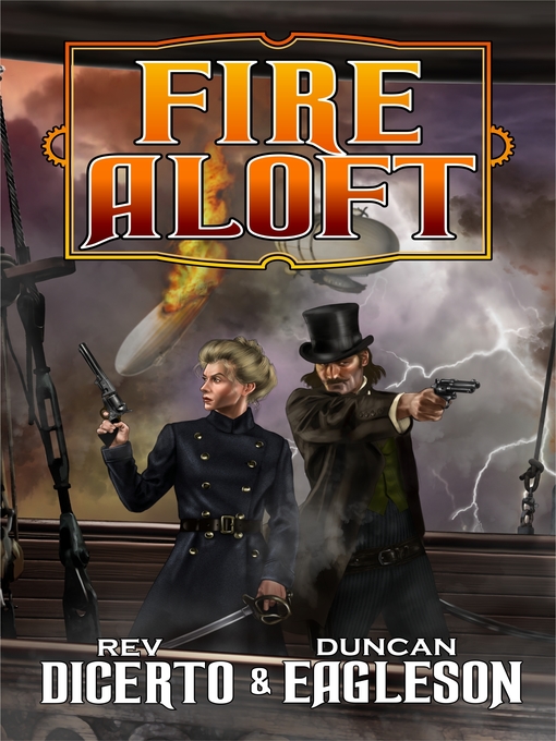 Title details for Fire Aloft by Rev DiCerto - Available